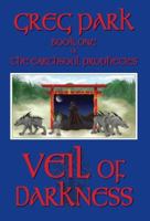 Veil of Darkness (The Earthsoul Prophecies, #1) 0978793188 Book Cover