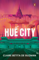 Hue City 9815144278 Book Cover