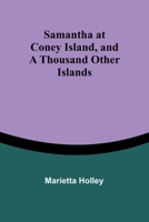 Samantha at Coney Island, and a Thousand Other Islands 9357728996 Book Cover