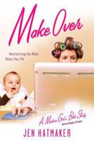 Makeover 1576838943 Book Cover