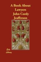 A book about lawyers 1478383208 Book Cover