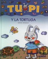 Tupi y la tortuga/Tupi and the Turtle 8423672689 Book Cover