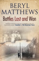 Battles Lost and Won 0749018631 Book Cover