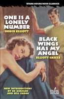 One is a Lonely Number / Black Wings Has My Angel 1933586435 Book Cover