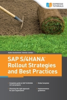 SAP S/4HANA Rollout Strategies and Best Practices 3960120249 Book Cover
