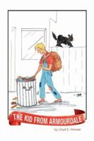 The Kid from Armourdale 1425753124 Book Cover