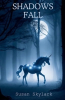 Shadows Fall (In Shadow) B0GL4KWWHG Book Cover