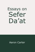 Essays on Sefer Da'at 168474234X Book Cover