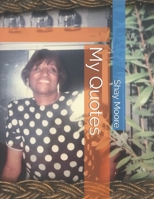 My Quotes 1670090892 Book Cover