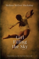 Girl Filling the Sky 1930781687 Book Cover