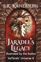 Jaradee's Legacy 0983476144 Book Cover