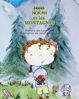 Norah et les MONTAGNES (Big J - The) (French Edition) 1998643115 Book Cover