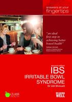 Irritable Bowel Syndrome: Answers at Your Fingertips 1859596444 Book Cover