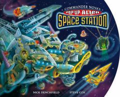 Space Adventure Pop-Up: Commander Nova's 1405091029 Book Cover
