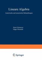 Lineare Algebra: Analytische Und Numerische Behandlungen 3528041633 Book Cover
