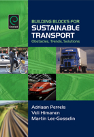 Building Blocks for Sustainable Transport: Obstacles, Trends, Solutions 178190152X Book Cover