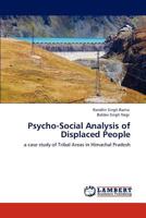 Psycho-Social Analysis of Displaced People 3847377736 Book Cover