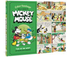 Mickey Mouse Color Sundays, Vol. 1: Call of the Wild 1606996436 Book Cover