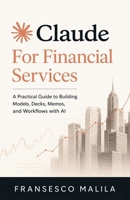 Claude for Financial Services B0H19BJD8T Book Cover