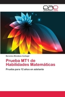 Prueba MT1 de Habilidades Matemáticas: Prueba para 12 años en adelante 365906971X Book Cover