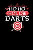 Ho Ho Darts: Weihnachtlicher Dart Kalender 2020 - Weihnachtsgeschenk Dartspieler Dart Fan 171194369X Book Cover
