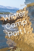 Winter Camp Part I (Winter Camp Series) B0F3NZGC12 Book Cover