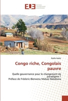 Congo riche, Congolais pauvre: Quelle gouvernance pour le changement de paradigme ? 6203421871 Book Cover