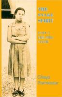 Snake Spirit: The Fire Giver 1401068901 Book Cover