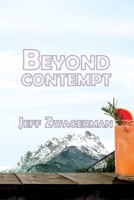 Beyond Contempt 1684333741 Book Cover