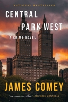 Central Park West: A Crime Novel