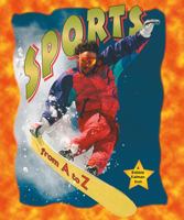 Sports from A to Z 0613224264 Book Cover