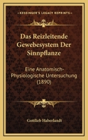 Das Reizleitende Gewebesystem Der Sinnpflanze... 1275904300 Book Cover