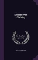 Efficiency in Clothing 1359647503 Book Cover