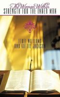 The Woman Within: Strength for the Inner Man 1449068197 Book Cover