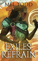 Exiles' Refrain 1950287505 Book Cover