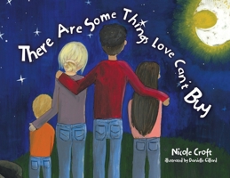 There Are Some Things Love Can't Buy 1779412428 Book Cover
