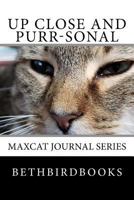 Up Close and Purr-sonal 1727774841 Book Cover