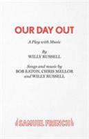 Our Day Out (Heinemann Plays) 0435233017 Book Cover
