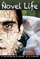 A Novel Life 1596160993 Book Cover