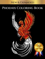 Phoenix Coloring Book: Mythical Creatures Coloring Book For Adults Relaxation B08WZH8MQP Book Cover