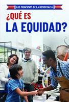 Que Es La Equidad? (What Is Fairness?) 1538349183 Book Cover