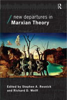 New Departures in Maxian Theory (Economics As Social Theory) 0415770262 Book Cover