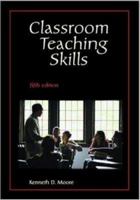 Classroom Teaching Skills 0073525812 Book Cover