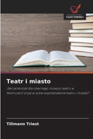 Teatr i miasto (Polish Edition) 6209595391 Book Cover
