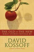 Bible Stories Retold by David Kossoff 0006227031 Book Cover