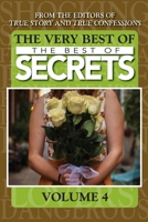 The Very Best Of The Best Of Secrets Volume 4 1679142968 Book Cover