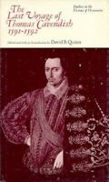 The Last Voyage of Thomas Cavendish, 1591-1592: The Autograph Manuscript of His Own Account of the Voyage, Written Shortly Before His Death : From T (Studies in History of Discoveries) 0226098192 Book Cover
