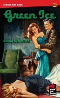 Green Ice 0688028624 Book Cover
