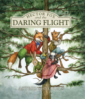 Hector Fox and the Daring Flight 1952143403 Book Cover