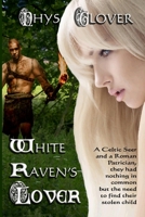 White Raven's Lover 1291728228 Book Cover